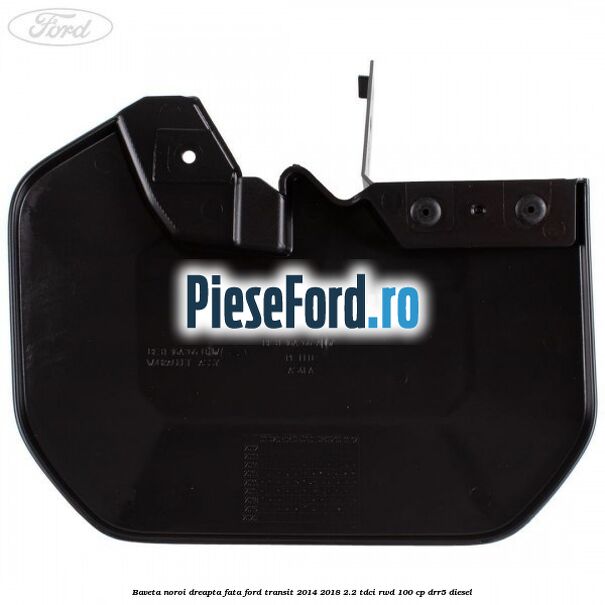 Baveta noroi dreapta fata Ford Transit 2014-2018 2.2 TDCi RWD 100 cp DRR5 diesel