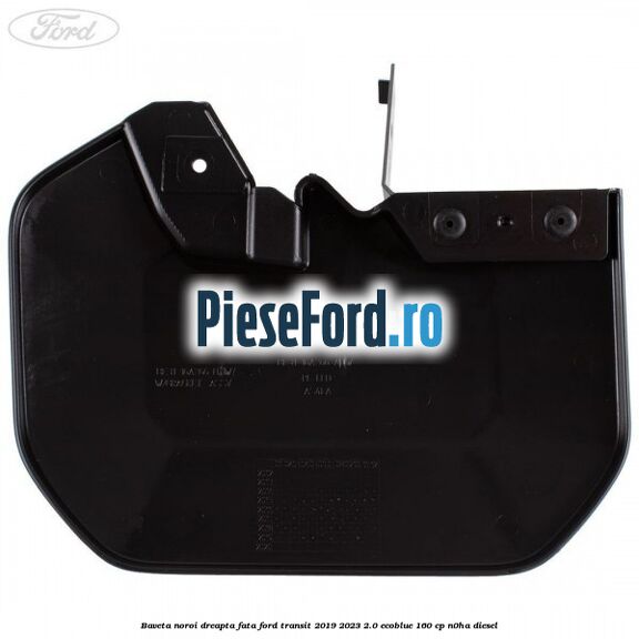 Baveta noroi dreapta fata Ford Transit 2019-2023 2.0 EcoBlue 160 cp N0HA diesel