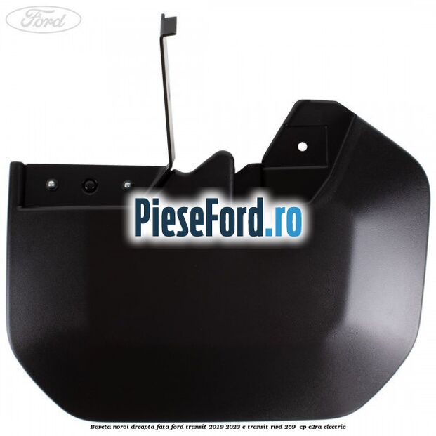Baveta noroi dreapta fata Ford Transit 2019-2023 E-TRANSIT RWD 269  cp C2RA electric