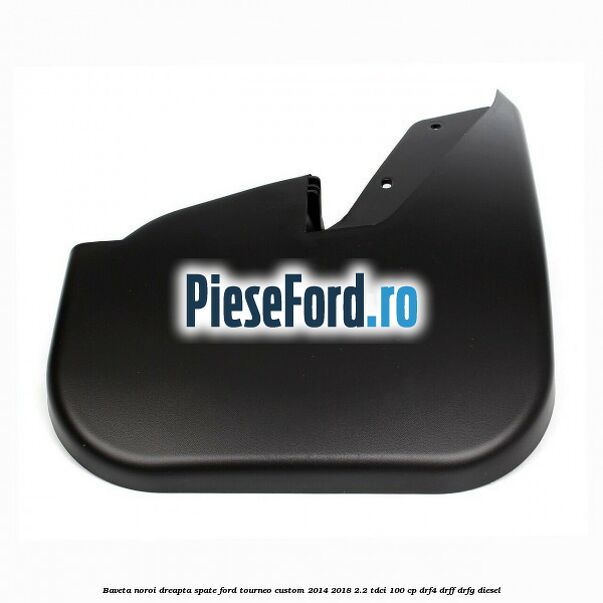 Baveta noroi dreapta spate Ford Tourneo Custom 2014-2018 2.2 TDCi 100 cp DRF4, DRFF, DRFG diesel