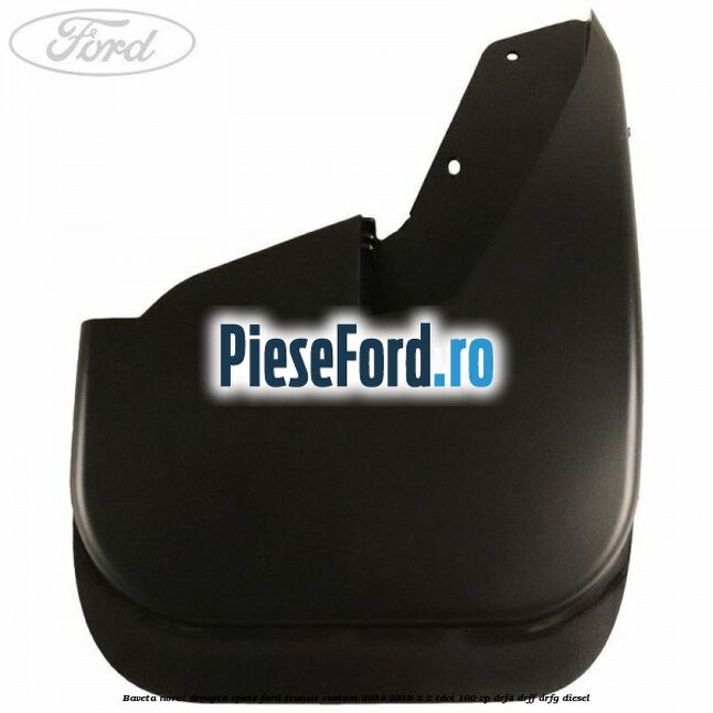 Baveta noroi dreapta spate Ford Transit Custom 2014-2018 2.2 TDCi 100 cp DRF4, DRFF, DRFG diesel