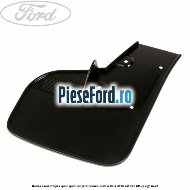 Baveta noroi dreapta spate Sport VAN Ford Tourneo Custom 2014-2018 2.2 TDCi 155 cp CVFF diesel