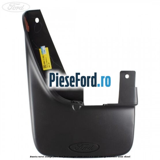Baveta noroi stanga fata 2WD Ford Ranger 2006-2012 3.0 TDCi 156 cp MD30DITC, WEAT diesel
