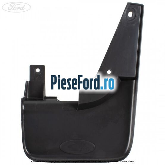 Baveta noroi stanga fata 2WD Ford Ranger 2006-2012 3.0 TDCi 156 cp MD30DITC, WEAT diesel