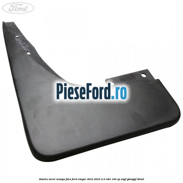 Baveta noroi stanga fata Ford Ranger 2012-2015 2.2 TDCi 120 cp ENPF, GBVAJPF diesel