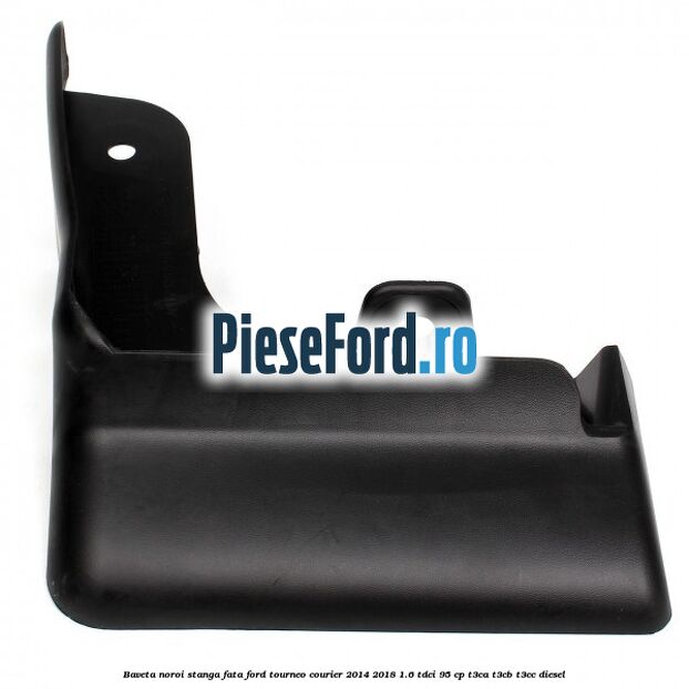 Baveta noroi stanga fata Ford Tourneo Courier 2014-2018 1.6 TDCi 95 cp T3CA, T3CB, T3CC diesel