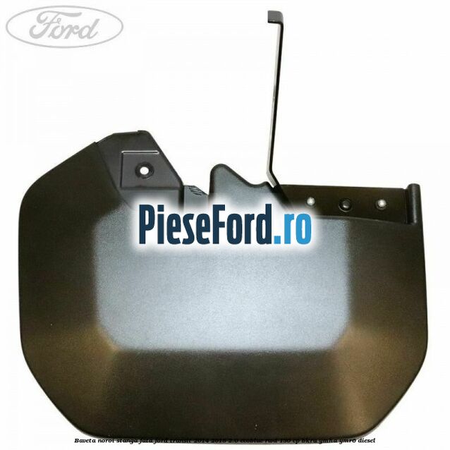 Baveta noroi stanga fata Ford Transit 2014-2018 2.0 EcoBlue RWD 130 cp Baveta noroi stanga fata Ford Transit 2014-2018 2.0 EcoBlue RWD 130 cp BKRA, YMHA, YMR6 diesel