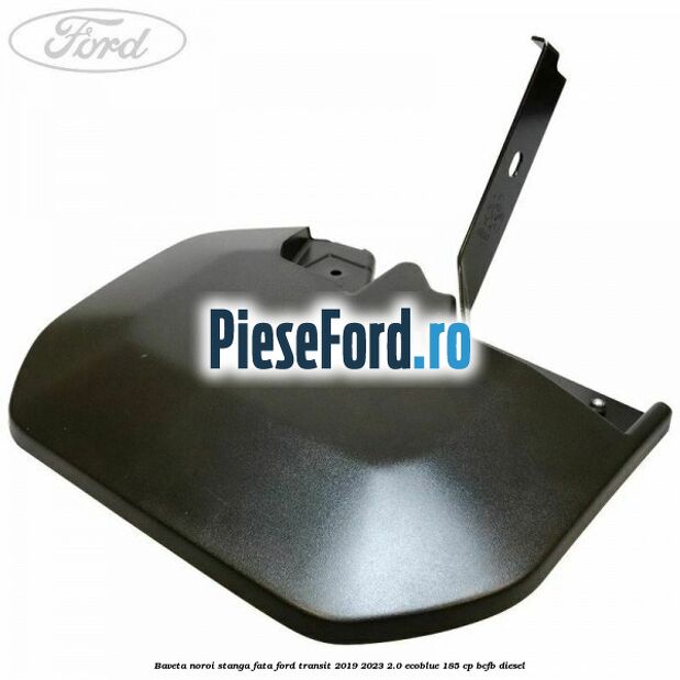 Baveta noroi stanga fata Ford Transit 2019-2023 2.0 EcoBlue 185 cp BCFB diesel