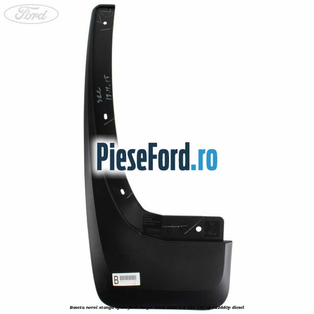 Baveta noroi stanga spate Ford Ranger 2016-2020 2.2 TDCi 131 cp T22DD0P diesel
