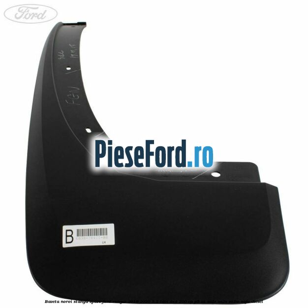 Baveta noroi stanga spate Ford Ranger 2016-2020 3.2 TDCi 4x4 200 cp Baveta noroi stanga spate Ford Ranger 2016-2020 3.2 TDCi 4x4 200 cp P5-AT, SA2R, SA2S, SA2W, SAFA diesel