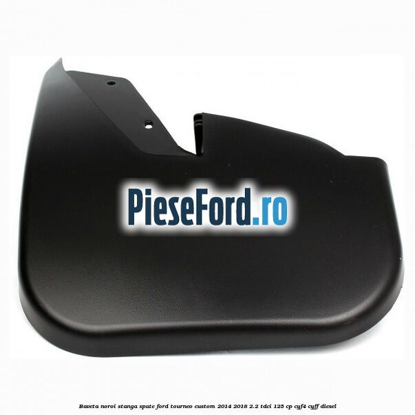Baveta noroi stanga spate Ford Tourneo Custom 2014-2018 2.2 TDCi 125 cp CYF4, CYFF diesel