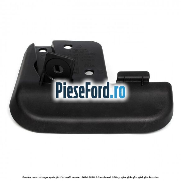 Baveta noroi stanga spate Ford Transit Courier 2014-2018 1.0 EcoBoost 100 cp SFCA, SFCB, SFCC, SFCD, SFCE benzina