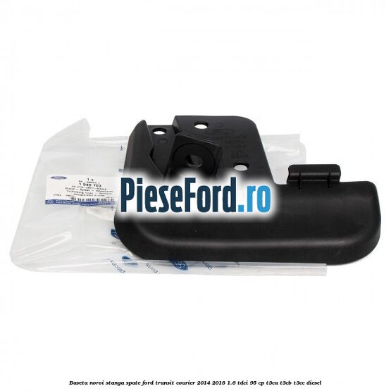 Baveta noroi stanga spate Ford Transit Courier 2014-2018 1.6 TDCi 95 cp Baveta noroi stanga spate Ford Transit Courier 2014-2018 1.6 TDCi 95 cp T3CA, T3CB, T3CC diesel