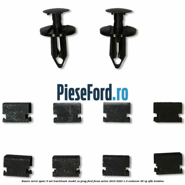 Bavete noroi spate 5 usi hatchback model cu prag Ford Focus Active 2019-2023 1.0 EcoBoost 85 cp Bavete noroi spate 5 usi hatchback model cu prag Ford Focus Active 2019-2023 1.0 EcoBoost 85 cp SFDC benzina