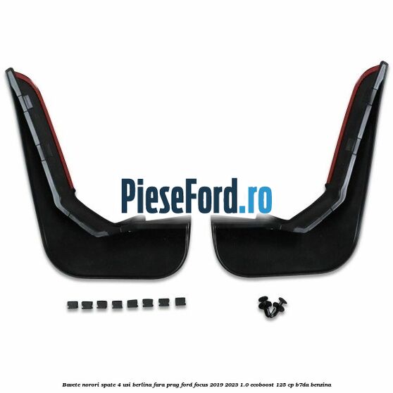 Bavete norori spate 4 usi berlina fara prag Ford Focus 2019-2023 1.0 EcoBoost 125 cp B7DA benzina