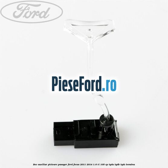 Bec auxiliar picioare pasager Ford Focus 2011-2014 1.6 Ti 105 cp IQDA, IQDB, IQDC benzina
