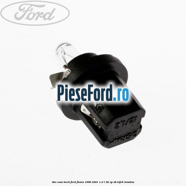 Bec ceas bord Ford Fiesta 1996-2001 1.0 i 52 cp ZH10JRB benzina