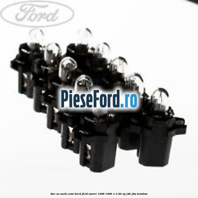 Bec cu soclu ceas bord Ford Escort 1995-1998 1.3 60 cp J4B, J6A benzina