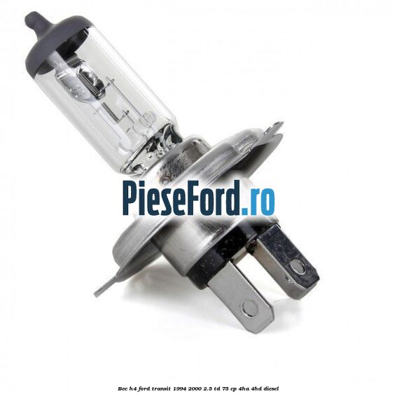 Bec H4 Ford Transit 1994-2000 2.5 TD 75 cp