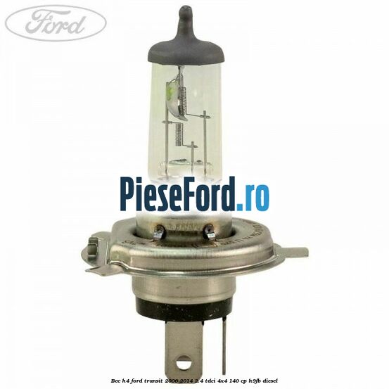 Bec H4 Ford Transit 2006-2014 2.4 TDCi 4x4 140 cp Bec H4 Ford Transit 2006-2014 2.4 TDCi 4x4 140 cp H9FB diesel