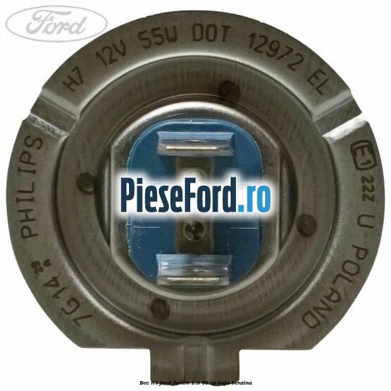 Bec H7 Ford Fusion 1.3 60 cp BAJA benzina