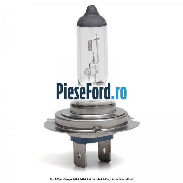 Bec H7 Ford Kuga 2013-2016 2.0 TDCi 4x4 163 cp TXDA, TXMA diesel