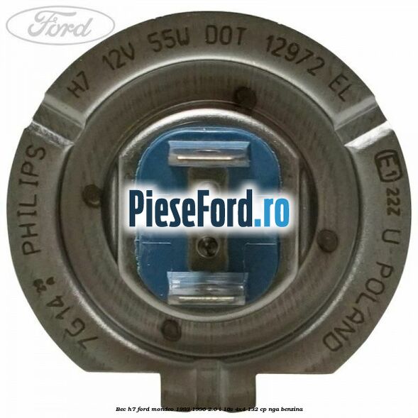 Bec H7 Ford Mondeo 1993-1996 2.0 i 16V 4x4 132 cp NGA benzina