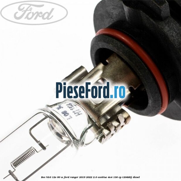 Bec HB3 12V 60 W Ford Ranger 2019-2022 2.0 EcoBlue 4x4 130 cp T20DD0J diesel