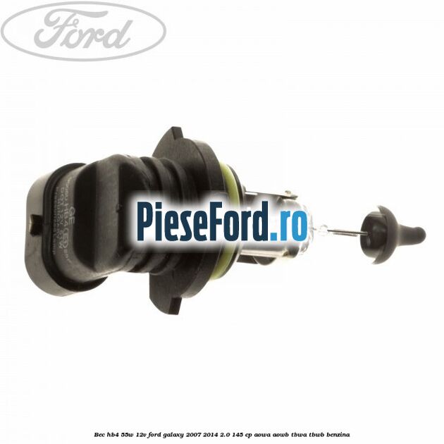 Bec HB4 55W/12V Ford Galaxy 2007-2014 2.0 145 cp