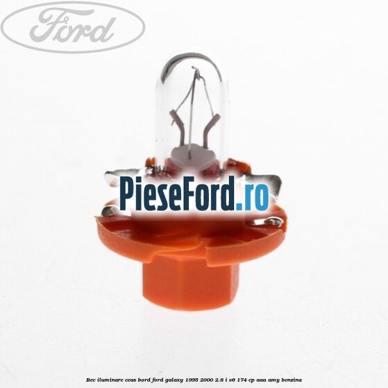 Bec iluminare ceas bord Ford Galaxy 1995-2000 2.8 i V6 174 cp AAA, AMY benzina