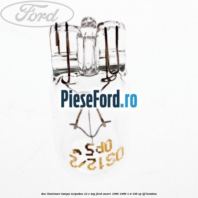 Bec iluminare lampa torpedou 12 V 2CP Ford Escort 1990-1995 1.6 105 cp LJF benzina