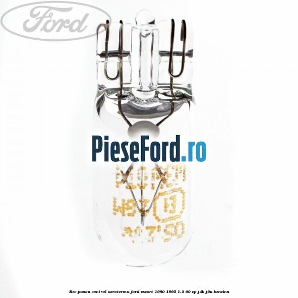Bec panou control aeroterma Ford Escort 1990-1995 1.3 60 cp J4B, J6A benzina