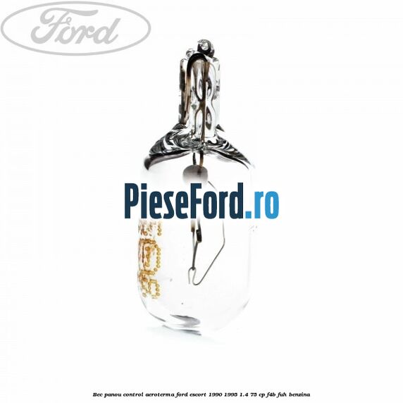 Bec panou control aeroterma Ford Escort 1990-1995 1.4 75 cp F4B, FUH benzina