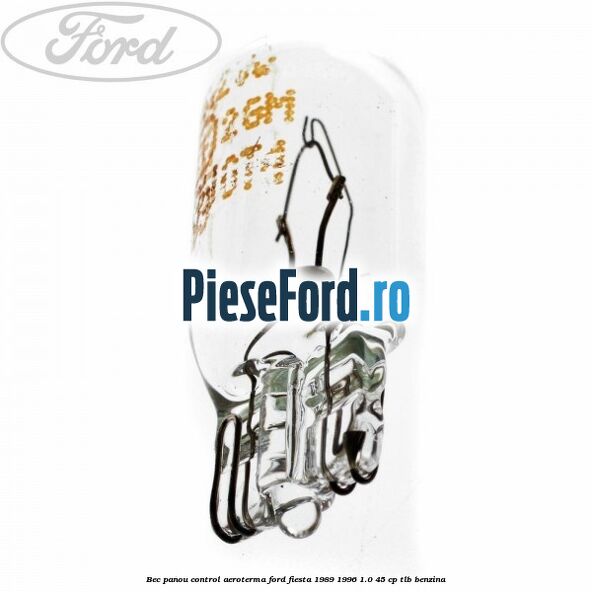 Bec panou control aeroterma Ford Fiesta 1989-1996 1.0 45 cp TLB benzina