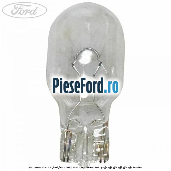 Bec W16W 16 W 12V Ford Fiesta 2017-2023 1.0 EcoBoost 101 cp