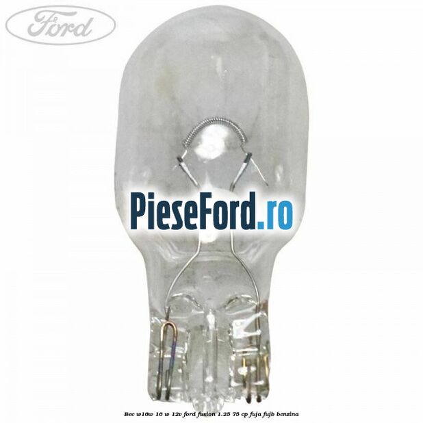 Bec W16W 16 W 12V Ford Fusion 1.25 75 cp