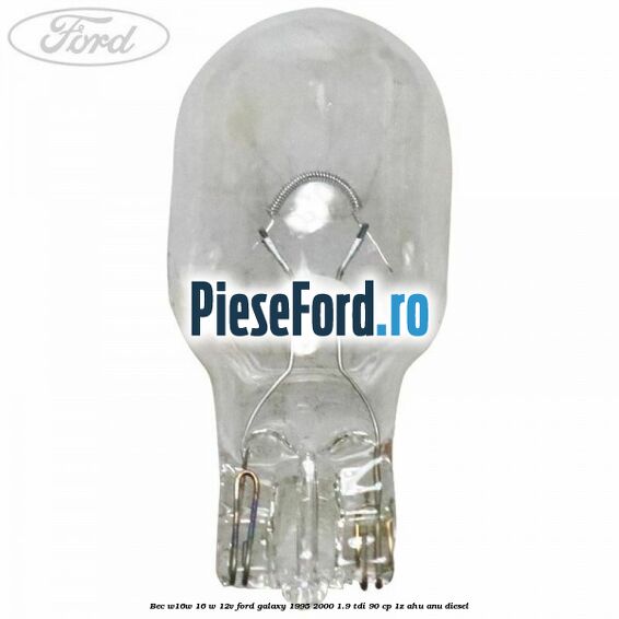 Bec W16W 16 W 12V Ford Galaxy 1995-2000 1.9 TDI 90 cp