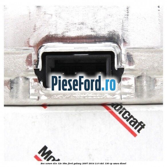 Bec Xenon D1S 12V 35W Ford Galaxy 2007-2014 2.0 TDCi 130 cp AZWA diesel