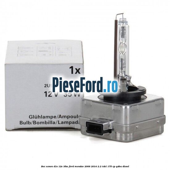 Bec Xenon D1S 12V 35W Ford Mondeo 2008-2014 2.2 TDCi 175 cp