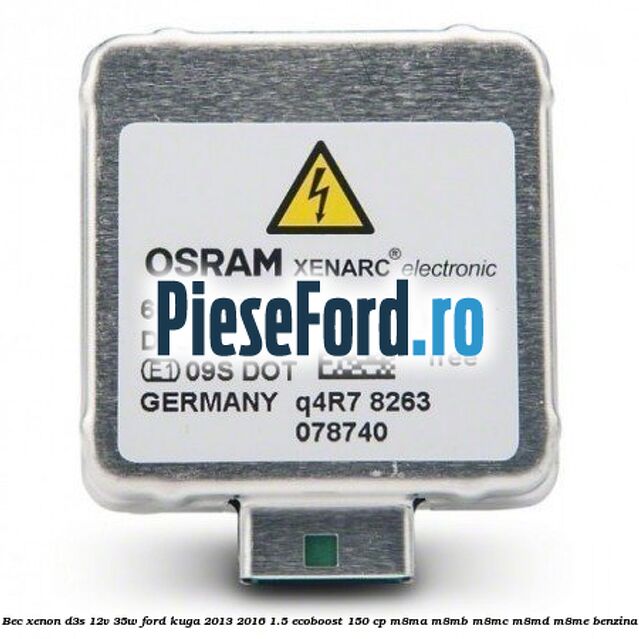Bec xenon D3S 12V 35W Ford Kuga 2013-2016 1.5 EcoBoost 150 cp M8MA, M8MB, M8MC, M8MD, M8ME benzina