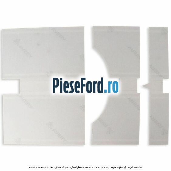 Benzi albastre ST bara fata si spate Ford Fiesta 2008-2012 1.25 82 cp SNJA, SNJB, SNJC, SNJD benzina