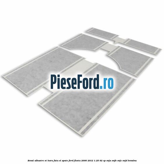 Benzi albastre ST bara fata si spate Ford Fiesta 2008-2012 1.25 82 cp SNJA, SNJB, SNJC, SNJD benzina
