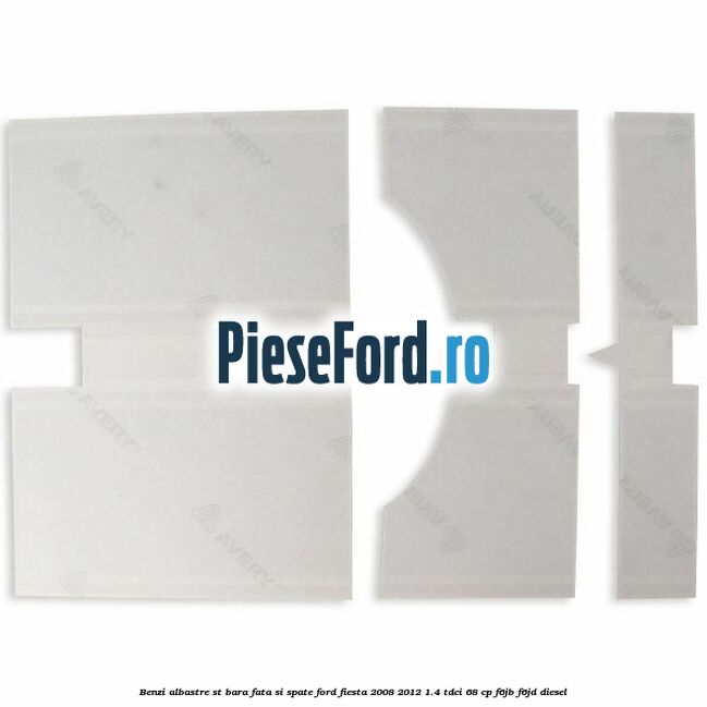 Benzi albastre ST bara fata si spate Ford Fiesta 2008-2012 1.4 TDCi 68 cp F6JB, F6JD diesel