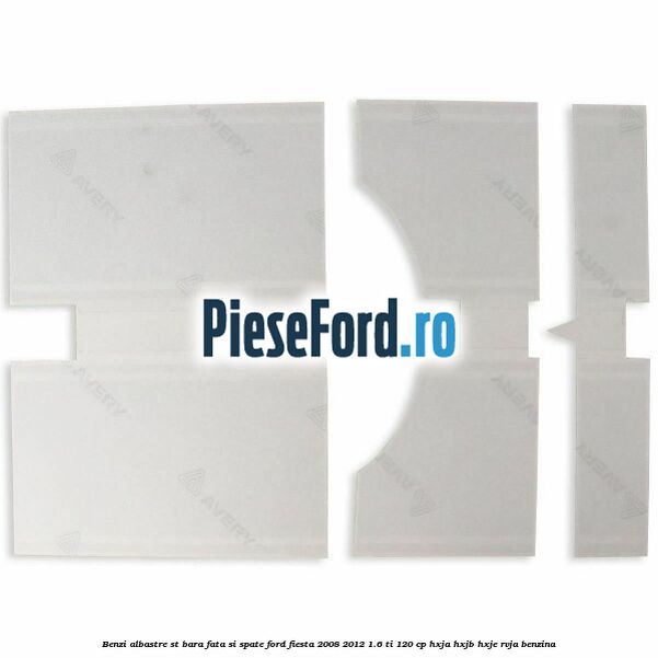 Benzi albastre ST bara fata si spate Ford Fiesta 2008-2012 1.6 Ti 120 cp HXJA, HXJB, HXJE, RVJA benzina