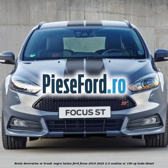 Benzi decorative ST break negru lucios Ford Focus 2019-2023 2.0 EcoBlue ST 190 cp BCDA diesel