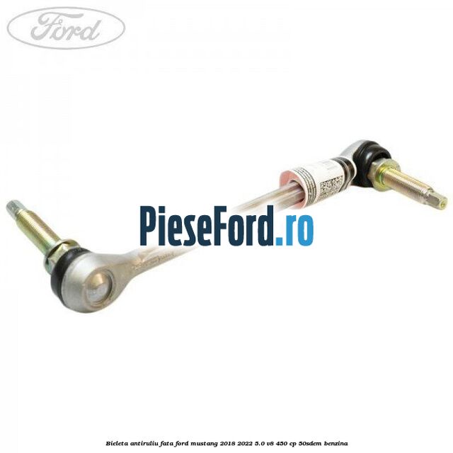 Bieleta antiruliu fata Ford Mustang 2018-2022 5.0 V8 450 cp 50SDEM benzina