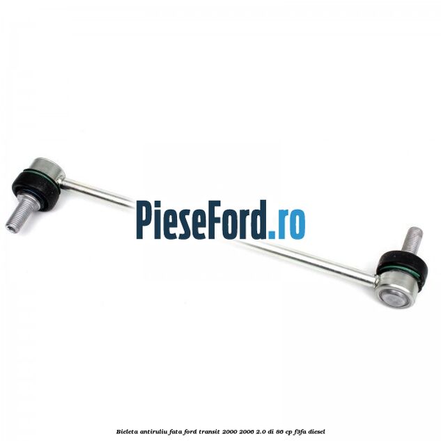 Bieleta antiruliu fata Ford Transit 2000-2006 2.0 DI 86 cp F3FA diesel