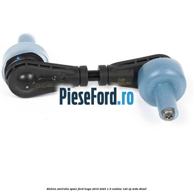Bieleta antiruliu spate Ford Kuga 2019-2023 1.5 EcoBlue 120 cp ZTDA diesel