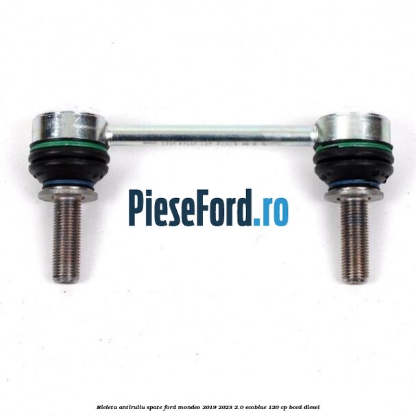 Bieleta antiruliu spate Ford Mondeo 2019-2023 2.0 EcoBlue 120 cp Bieleta antiruliu spate Ford Mondeo 2019-2023 2.0 EcoBlue 120 cp BCCD diesel