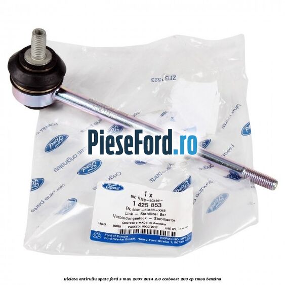 Bieleta antiruliu spate Ford S-Max 2007-2014 2.0 EcoBoost 203 cp Bieleta antiruliu spate Ford S-Max 2007-2014 2.0 EcoBoost 203 cp TNWA benzina